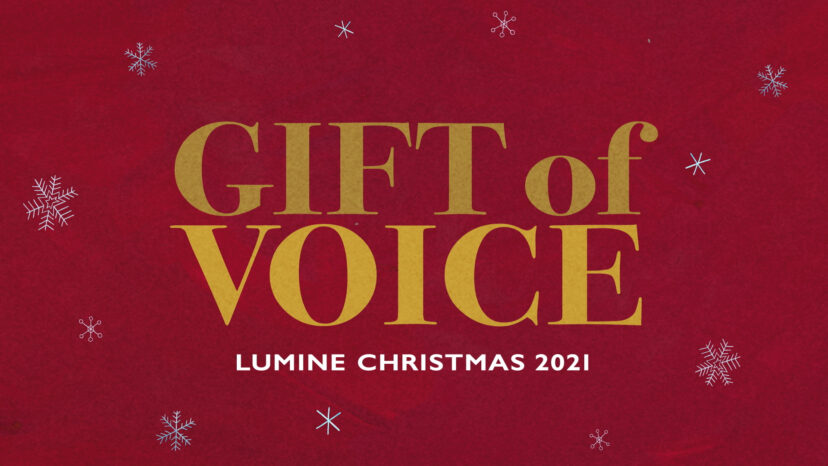 LUMINE CHRISTMAS 2021 “GIFT of VOICE”